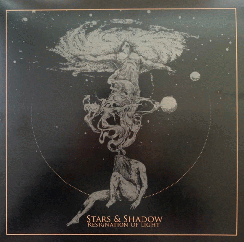 Stars And Shadow : Resignation of Light